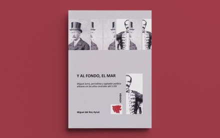  Presentación del libro “Y al fondo, el mar” de Miguel del Rey